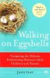 Walking On Eggshells Online Hot Sale