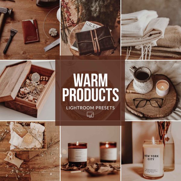 WARM PRODUCTS LIGHTROOM PRESETS Fashion