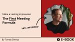 Make a Lasting Impression: The First Meeting Formula Supply