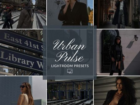 URBAN PULSE LIGHTROOM PRESETS Sale