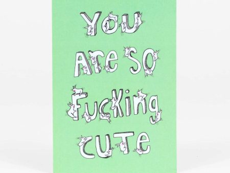 Trish Grantham You Are So F&*king Cute Postcard For Cheap