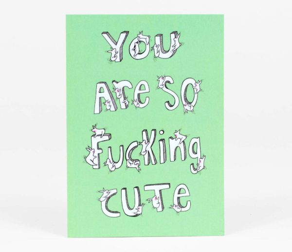 Trish Grantham You Are So F&*king Cute Postcard For Cheap