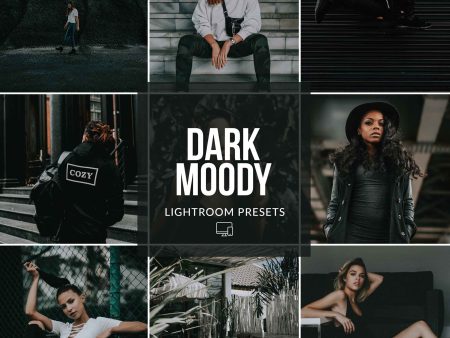 DARK & MOODY LIGHTROOM PRESETS Hot on Sale